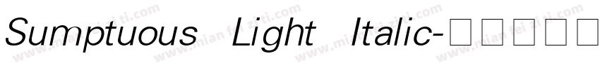 Sumptuous Light Italic字体转换